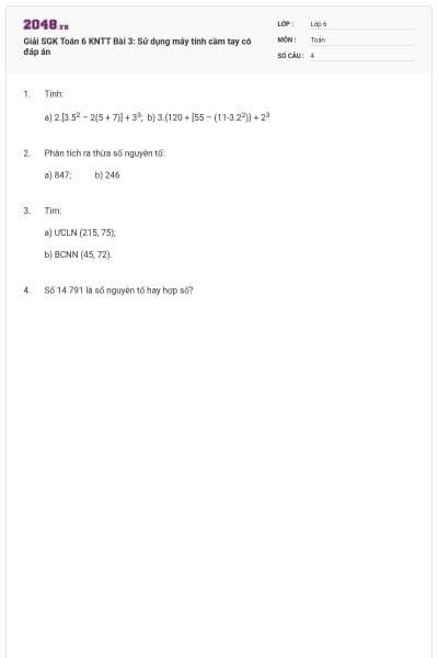 Giải SGK Toán 6 KNTT Bài 3: Sử dụng máy tính cầm tay có đáp án