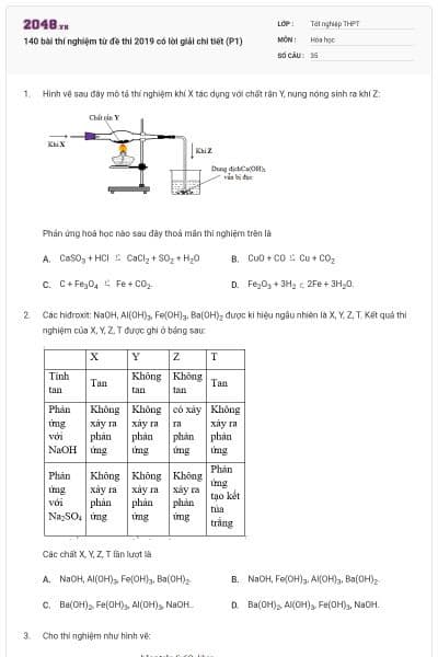 140 bài thí nghiệm từ đề thi 2019 có lời giải chi tiết (P1)