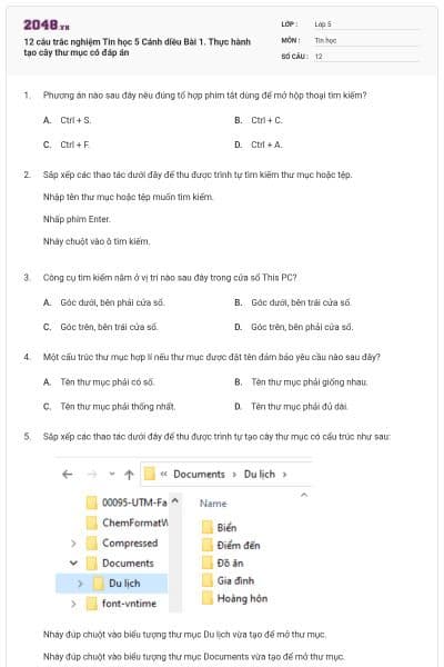 12 câu trắc nghiệm Tin học 5 Cánh diều Bài 1. Thực hành tạo cây thư mục có đáp án