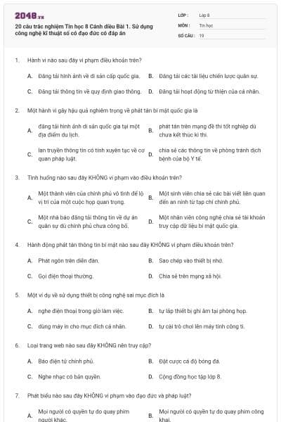 20 câu trắc nghiệm Tin học 8 Cánh diều Bài 1. Sử dụng công nghệ kĩ thuật số có đạo đức có đáp án