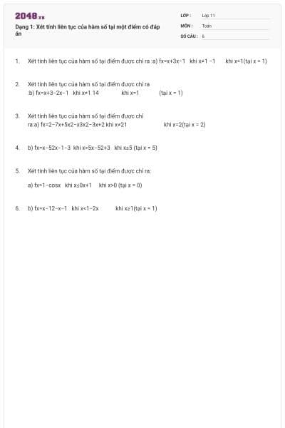 Dạng 1: Xét tính liên tục của hàm số tại một điểm có đáp án