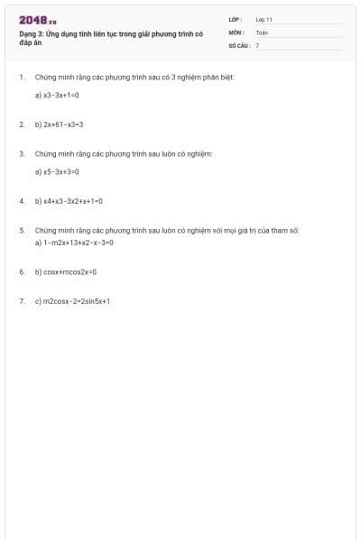 Dạng 3: Ứng dụng tính liên tục trong giải phương trình có đáp án