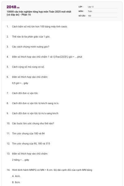 10000 câu trắc nghiệm tổng hợp môn Toán 2025 mới nhất (có đáp án) - Phần 16