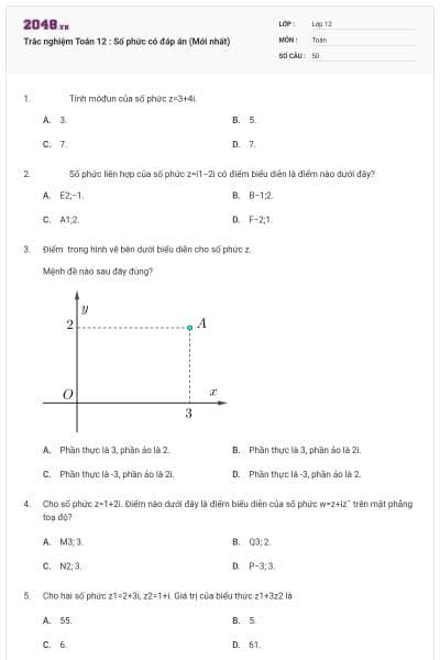 Trắc nghiệm Toán 12 : Số phức có đáp án (Mới nhất)