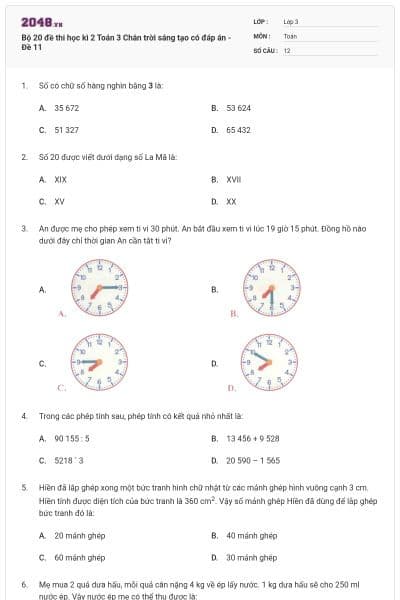 Bộ 20 đề thi học kì 2 Toán 3 Chân trời sáng tạo có đáp án - Đề 11