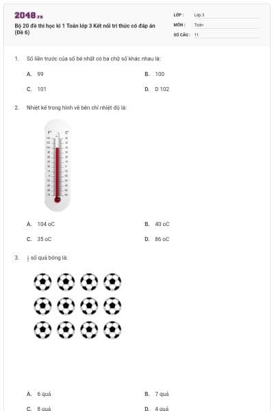 Bộ 20 đề thi học kì 1 Toán lớp 3 Kết nối tri thức có đáp án (Đề 6)