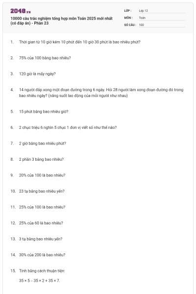 10000 câu trắc nghiệm tổng hợp môn Toán 2025 mới nhất (có đáp án) - Phần 23