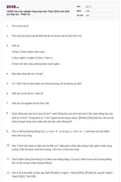 10000 câu trắc nghiệm tổng hợp môn Toán 2025 mới nhất (có đáp án) - Phần 26