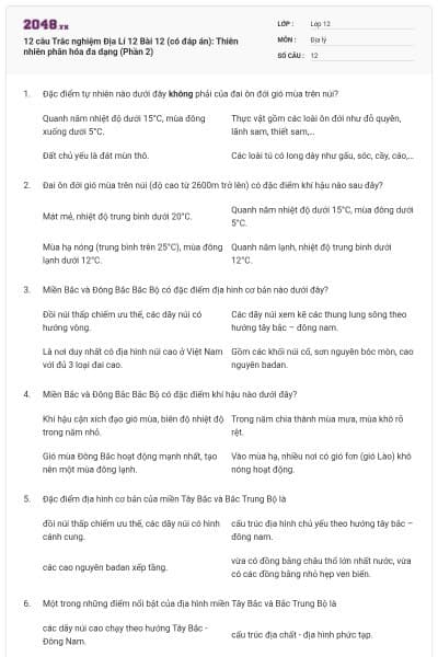 12 câu Trắc nghiệm Địa Lí 12 Bài 12 (có đáp án): Thiên nhiên phân hóa đa dạng (Phần 2)