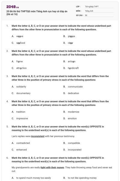 20 Đề thi thử THPTQG môn Tiếng Anh cực hay có đáp án (Đề số 16)