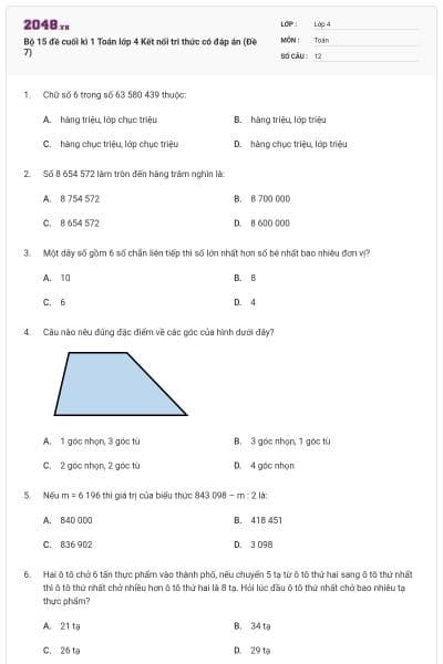 Bộ 15 đề cuối kì 1 Toán lớp 4 Kết nối tri thức có đáp án (Đề 7)