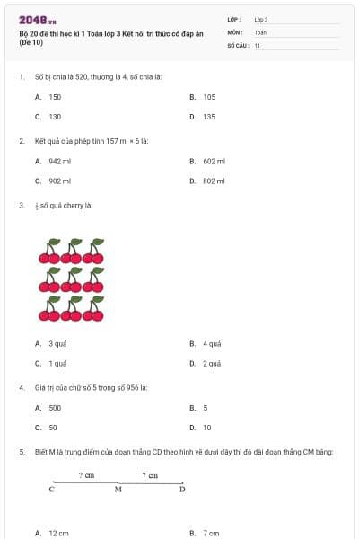 Bộ 20 đề thi học kì 1 Toán lớp 3 Kết nối tri thức có đáp án (Đề 10)