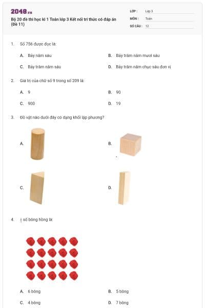 Bộ 20 đề thi học kì 1 Toán lớp 3 Kết nối tri thức có đáp án (Đề 11)