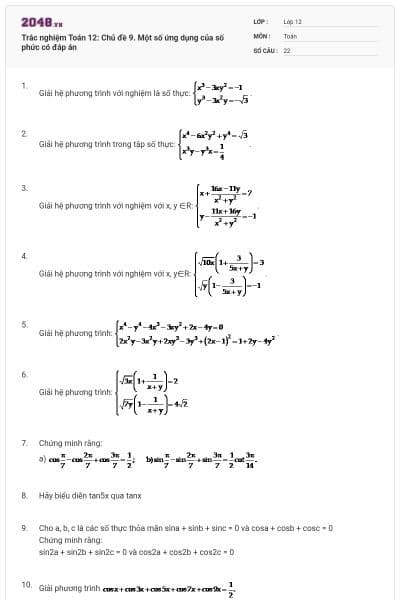 Trắc nghiệm Toán 12: Chủ đề 9. Một số ứng dụng của số phức có đáp án