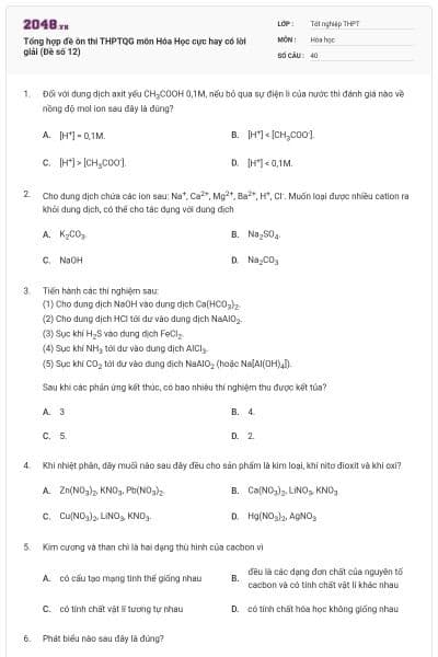 Tổng hợp đề ôn thi THPTQG môn Hóa Học cực hay có lời giải (Đề số 12)