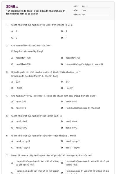 164 câu Chuyên đề Toán 12 Bài 3: Giá trị nhỏ nhất, giá trị lớn nhất của hàm số có đáp án