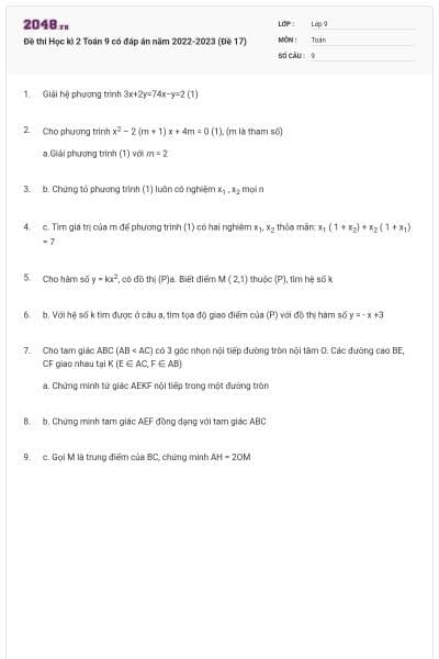 Đề thi Học kì 2 Toán 9 có đáp án năm 2022-2023 (Đề 17)