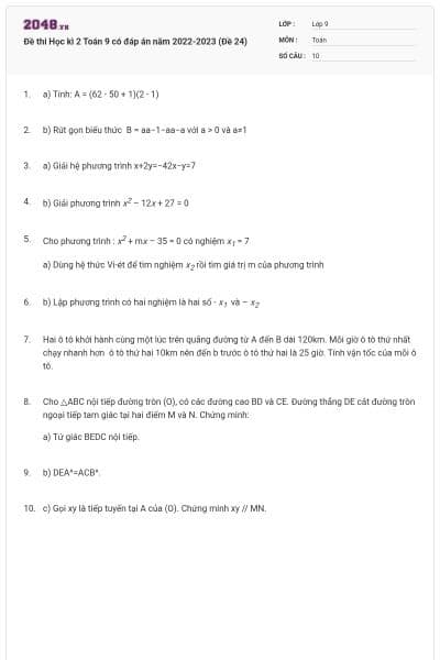 Đề thi Học kì 2 Toán 9 có đáp án năm 2022-2023 (Đề 24)