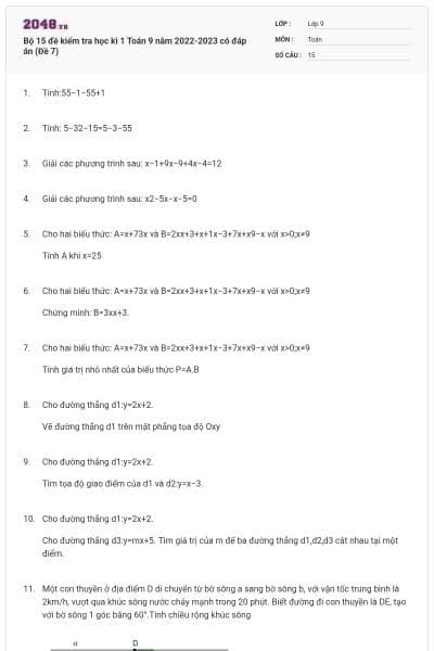 Bộ 15 đề kiểm tra học kì 1 Toán 9 năm 2022-2023 có đáp án (Đề 7)