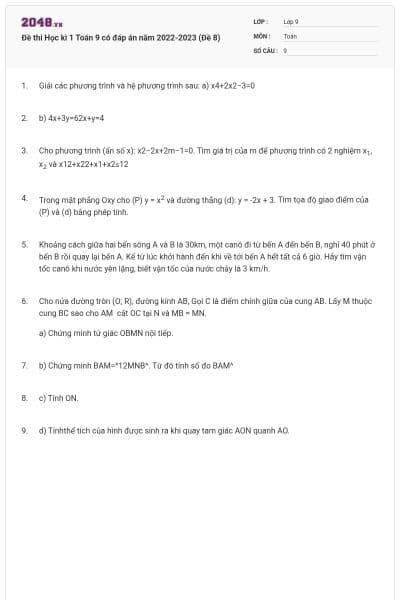 Đề thi Học kì 1 Toán 9 có đáp án năm 2022-2023 (Đề 8)