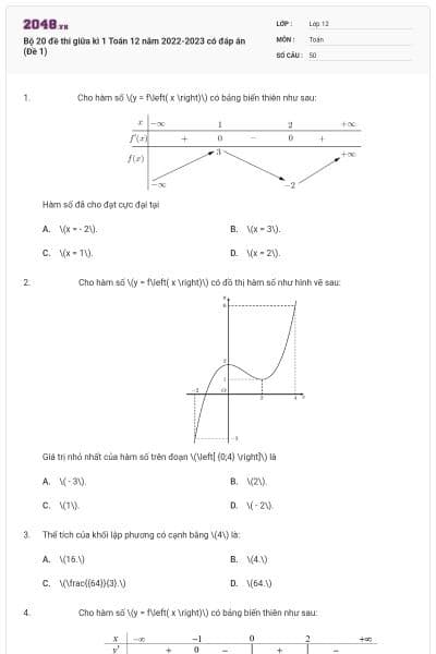 Bộ 20 đề thi giữa kì 1 Toán 12 năm 2022-2023 có đáp án (Đề 1)