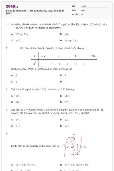 Bộ 20 đề thi giữa kì 1 Toán 12 năm 2022-2023 có đáp án (Đề 3)