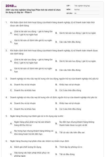 200+ câu trắc nghiệm tổng hợp Phân tích tài chính tổ chức tín dụng có đáp án - Phần 4