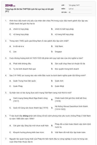 Tổng hợp đề thi thử THPTQG Lịch Sử cực hay có lời giải (P7)