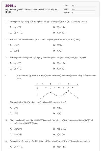 Bộ 20 đề thi giữa kì 1 Toán 12 năm 2022-2023 có đáp án (Đề 6)