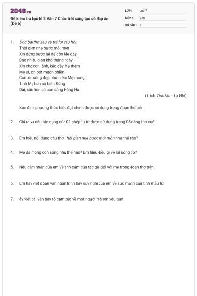 Đề kiểm tra học kì 2 Văn 7 Chân trời sáng tạo có đáp án (Đề 6)