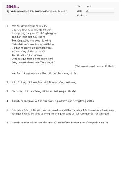 Bộ 10 đề thi cuối kì 2 Văn 10 Cánh diều có đáp án - Đề 1