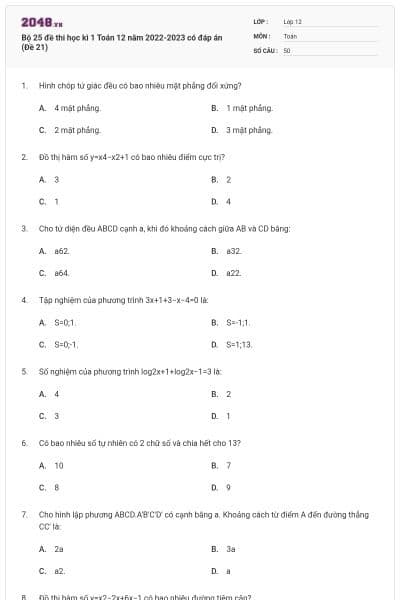Bộ 25 đề thi học kì 1 Toán 12 năm 2022-2023 có đáp án (Đề 21)