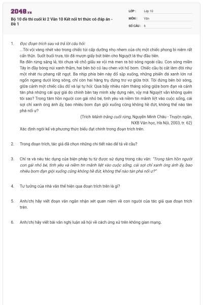 Bộ 10 đề thi cuối kì 2 Văn 10 Kết nối tri thức có đáp án - Đề 1