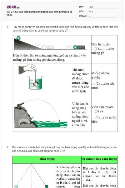 Bài 27: Sự bảo toàn năng lượng trông các hiện tượng cơ và nhiệt