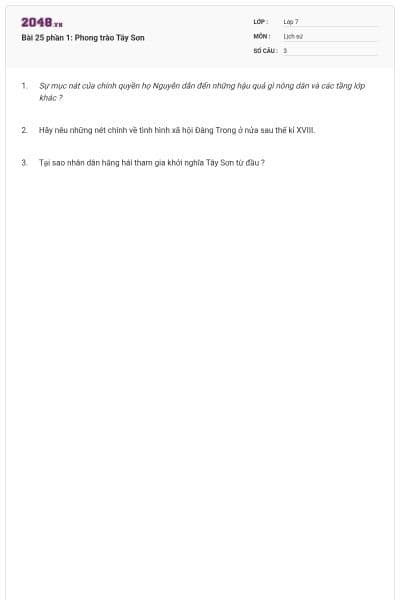 Bài 25 phần 1: Phong trào Tây Sơn