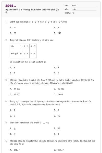 Bộ 20 đề cuối kì 2 Toán lớp 4 Kết nối tri thức có đáp án (Đề 8)