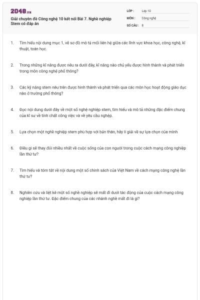 Giải chuyên đề Công nghệ 10 kết nối Bài 7. Nghề nghiệp Stem có đáp án