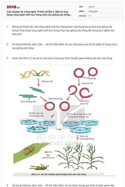 Giải chuyên đề Công nghệ 10 kết nối Bài 2. Một số ứng dụng công nghệ sinh học trong chọn tạo giống cây trồng có đáp án