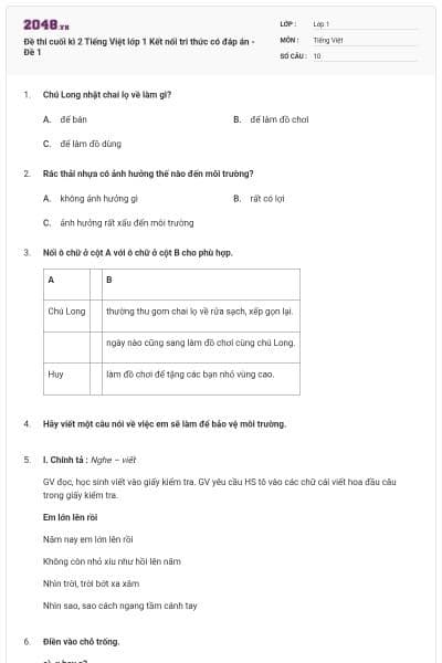 Đề thi cuối kì 2 Tiếng Việt lớp 1 Kết nối tri thức có đáp án - Đề 1
