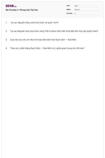 Bài 25 phần 2: Phong trào Tây Sơn