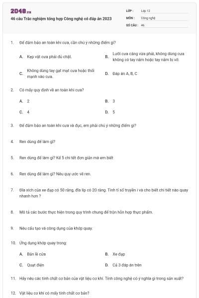 46 câu Trắc nghiệm tổng hợp Công nghệ có đáp án 2023