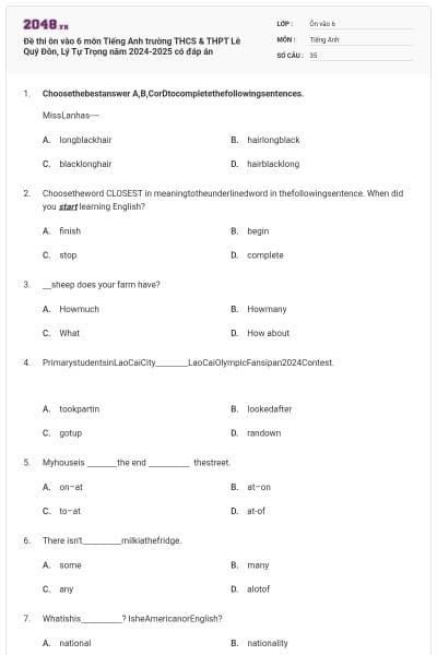 Đề thi ôn vào 6 môn Tiếng Anh trường THCS & THPT Lê Quý Đôn, Lý Tự Trọng năm 2024-2025 có đáp án