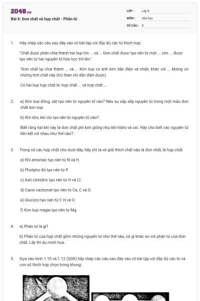 Bài 6: Đơn chất và hợp chất - Phân tử