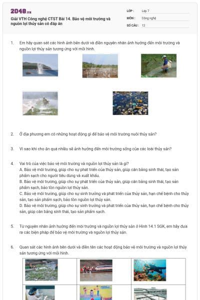 Giải VTH Công nghệ CTST Bài 14. Bảo vệ môi trường và nguồn lợi thủy sản có đáp án
