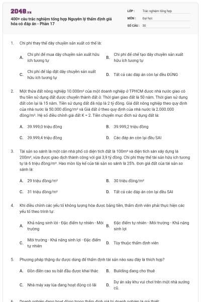 400+ câu trắc nghiệm tổng hợp Nguyên lý thẩm định giá hóa có đáp án - Phần 17