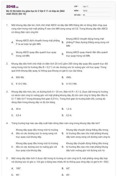 Bộ 22 Đề kiểm tra giữa học kì 2 Vật lí 11 có đáp án (Mới nhất 2023) (Đề 10)