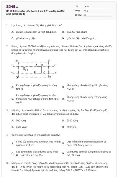Bộ 22 Đề kiểm tra giữa học kì 2 Vật lí 11 có đáp án (Mới nhất 2023) (Đề 15)