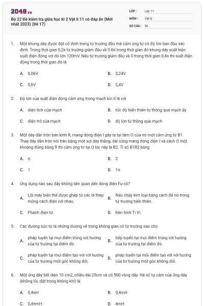Bộ 22 Đề kiểm tra giữa học kì 2 Vật lí 11 có đáp án (Mới nhất 2023) (Đề 17)