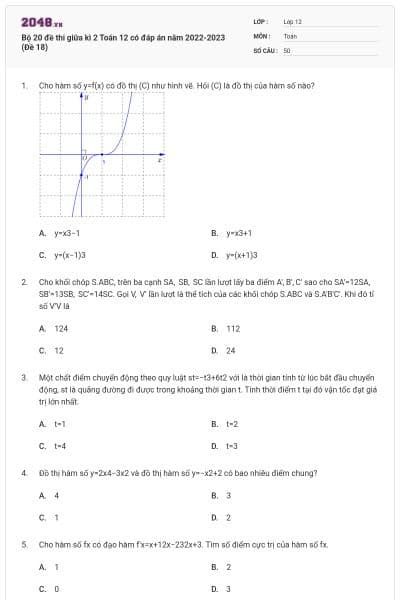 Bộ 20 đề thi giữa kì 2 Toán 12 có đáp án năm 2022-2023 (Đề 18)