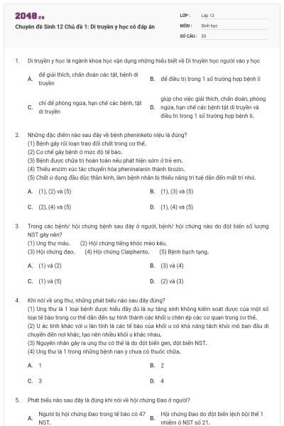 Chuyên đề Sinh 12 Chủ đề 1: Di truyền y học có đáp án